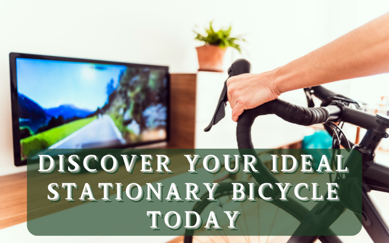 Read more about the article Discover Your Ideal Stationary Bicycle Today