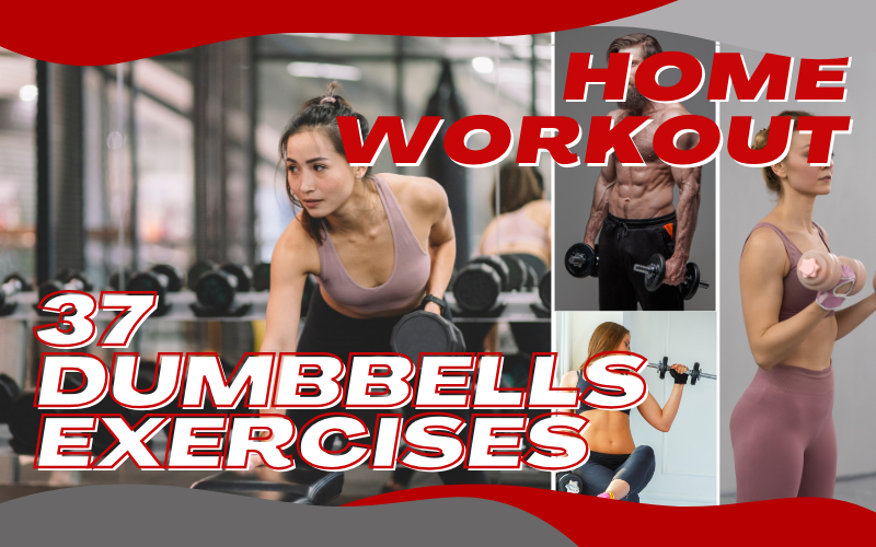 Read more about the article 37 Effective Home Workouts With Dumbbells – Get Fit