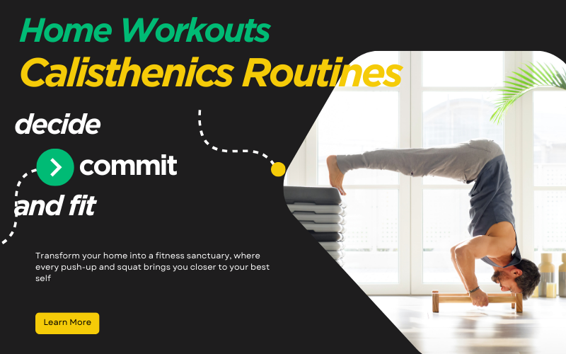 Read more about the article Home Workout Calisthenics: 12 Routines