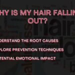 Why Is My Hair Falling Out? Causes and Psychological Impact